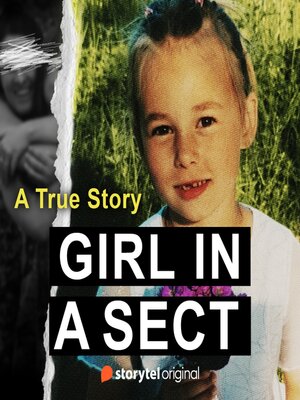 cover image of Girl in a Sect--A True Story